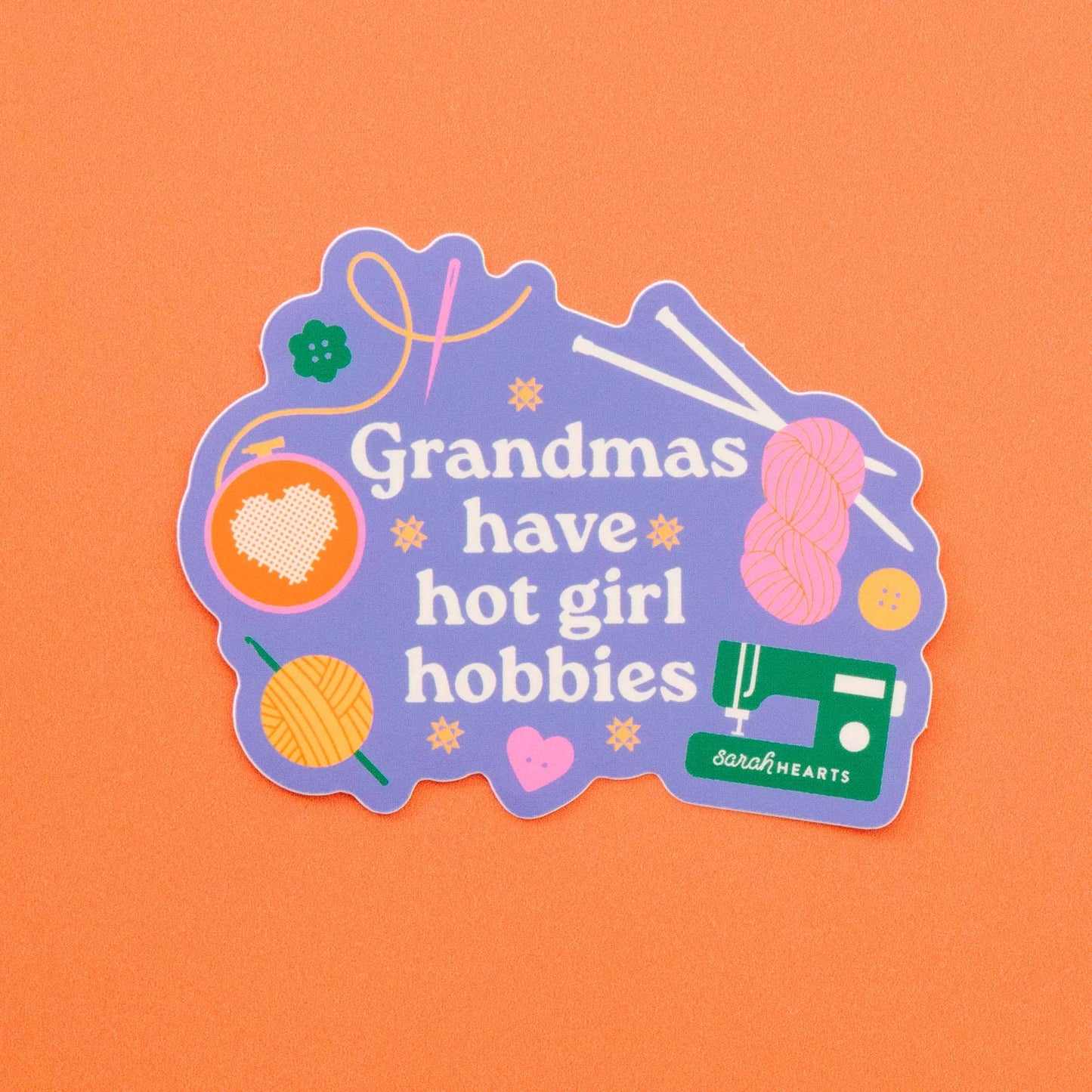 Grandmas Have Hot Girl Hobbies Sticker